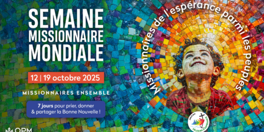 Semaine missionnaire mondiale : unis dans la prière et la solidarité