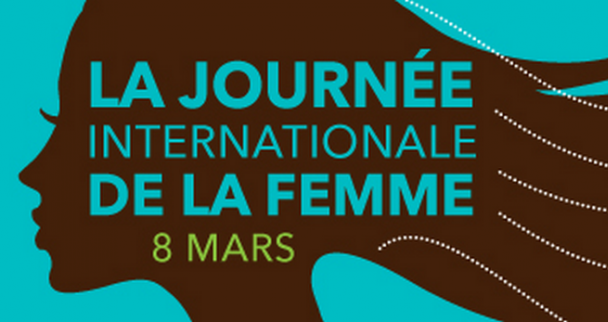 8 mars : Journée Internationale des Droits des Femmes
